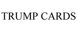 TRUMP CARDS
