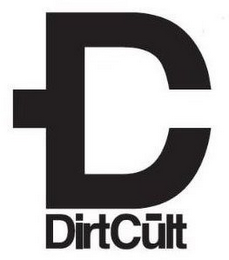 D C DIRTCULT