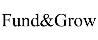 FUND&GROW