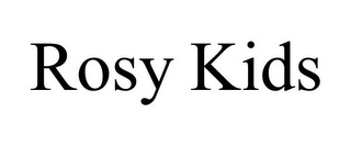 ROSY KIDS