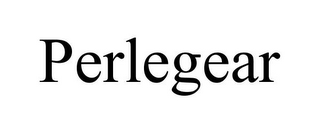 PERLEGEAR