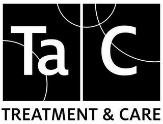 TAC TREATMENT & CARE