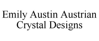 EMILY AUSTIN AUSTRIAN CRYSTAL DESIGNS