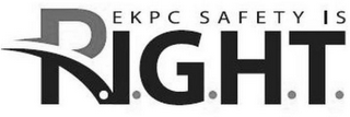 EKPC SAFETY IS R.I.G.H.T.