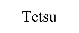 TETSU