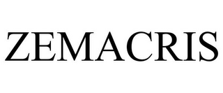 ZEMACRIS