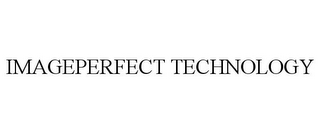 IMAGEPERFECT TECHNOLOGY