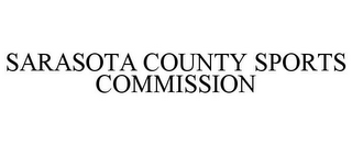 SARASOTA COUNTY SPORTS COMMISSION