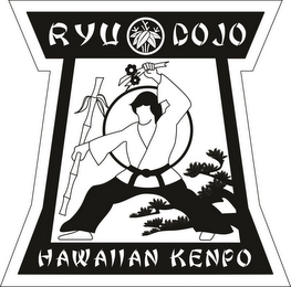 RYU DOJO HAWAIIAN KENPO