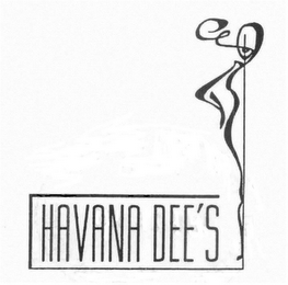 HAVANA DEE'S