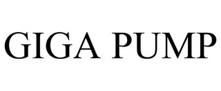 GIGA PUMP