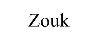 ZOUK