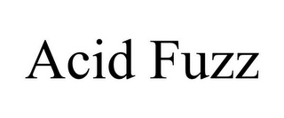 ACID FUZZ