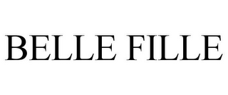 BELLE FILLE