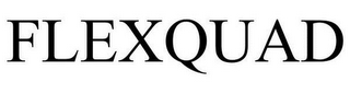 FLEXQUAD