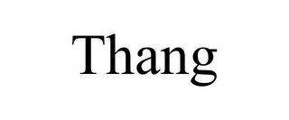 THANG