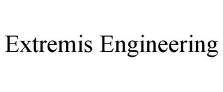 EXTREMIS ENGINEERING