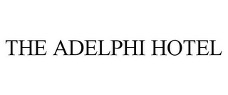 THE ADELPHI HOTEL