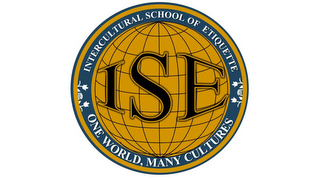 ISE INTERCULTURAL SCHOOL OF ETIQUETTE ONE WORLD, MANY CULTURES