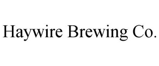 HAYWIRE BREWING CO.