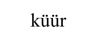 KÜÜR