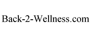 BACK-2-WELLNESS.COM