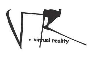 VR · VIRTUAL REALITY