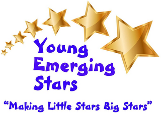 YOUNG EMERGING STARS "MAKING LITTLE STARS BIG STARS"