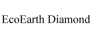 ECOEARTH DIAMOND