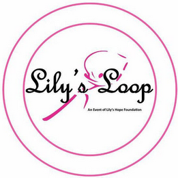 LILY'S LOOP AN EVENT OF LILY'S HOPE FOUNDATION