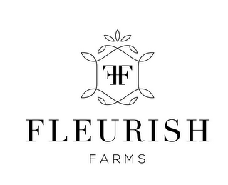 FF FLEURISH FARMS