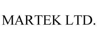 MARTEK LTD.