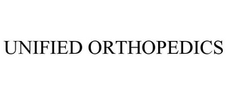 UNIFIED ORTHOPEDICS