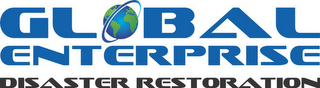 GLOBAL ENTERPRISE DISASTER RESTORATION