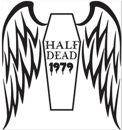 HALF DEAD 1979