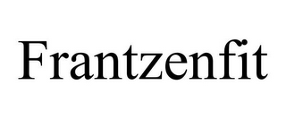 FRANTZENFIT