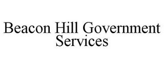 BEACON HILL GOVERNMENT SERVICES