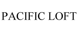 PACIFIC LOFT