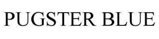 PUGSTER BLUE
