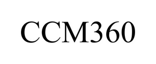 CCM360