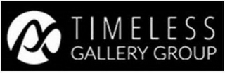 TIMLESS GALLERY GROUP