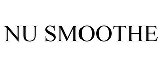 NU SMOOTHE