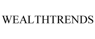 WEALTHTRENDS