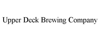 UPPER DECK BREWING COMPANY