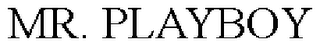 MR. PLAYBOY
