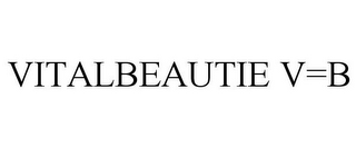 VITALBEAUTIE V=B