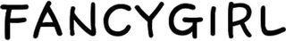 FANCYGIRL