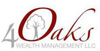 4 OAKS WEALTH MANAGEMENT LLC