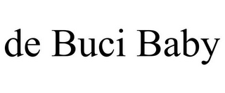 DE BUCI BABY