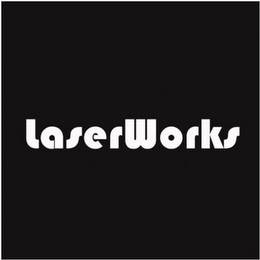 LASERWORKS